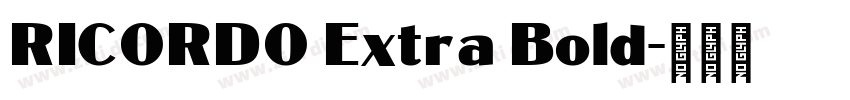 RICORDO Extra Bold字体转换